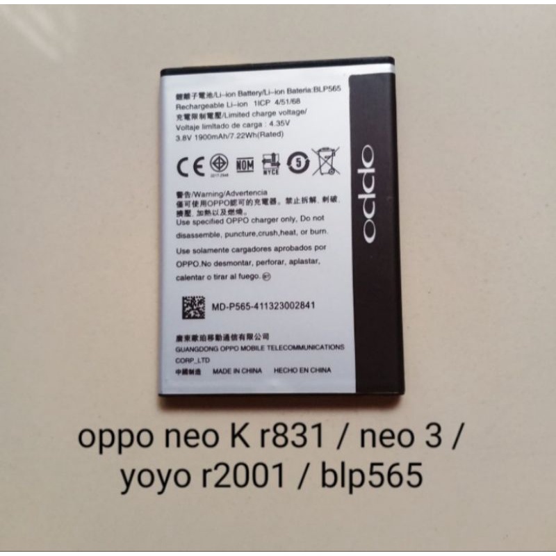 BATRE BATTERY OPPO NEO K, BLP 565 BATERAI ORIGINAL