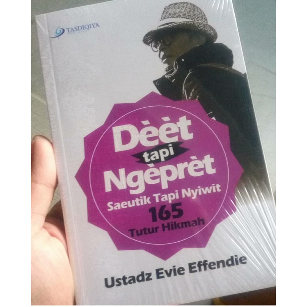 Buku Deet Tapi Ngepret Karya Ustadz Evie Effendie Shopee Indonesia