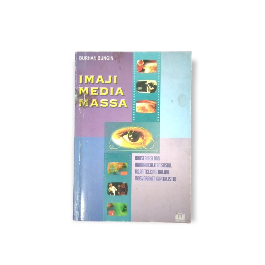 IMAJI MEDIA MASSA - BURHAN BUNGIN - BUKU LAWAS -  BUKU BEKAS - BUKU PRELOVED