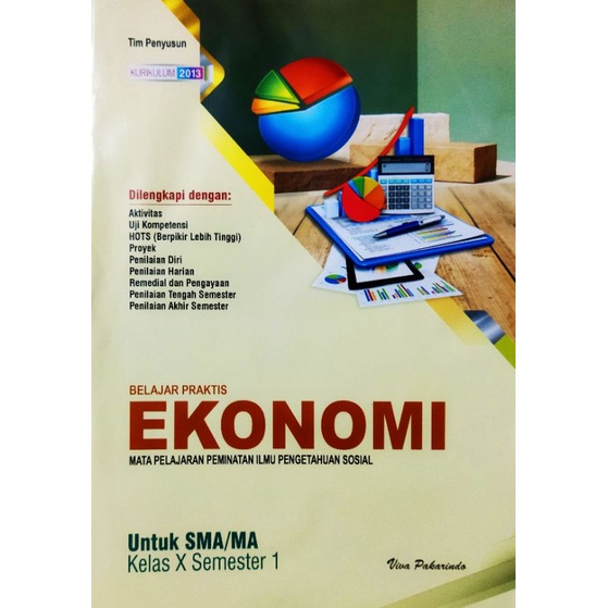 Terbaru! Buku LKS SMA / MA KELAS 10 K.13 TA 2022/2023 SEMESTER 1 l viva pakarindo-Ekonomi