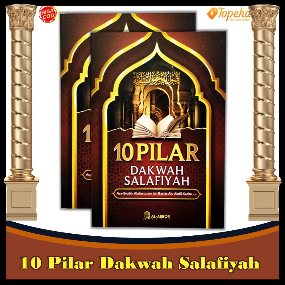 10 Pilar Dakwah Salafiyah Terjemah Ushulud Dakwah Salafiyah