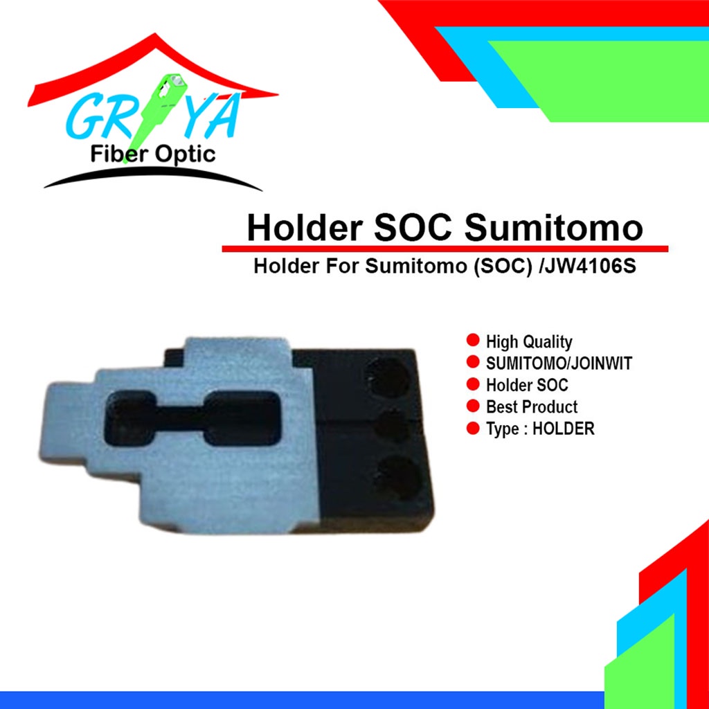 Holder SOC Sumitomo / Holder For Sumitomo (SOC) / JW4106S