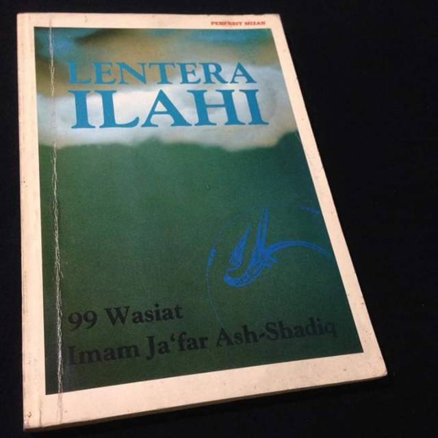 LENTERA ILAHI - 99 Wasiat Imam Jafar Ash-Shadiq - Buku Ahlulbait - Penerbit Mizan Lawas