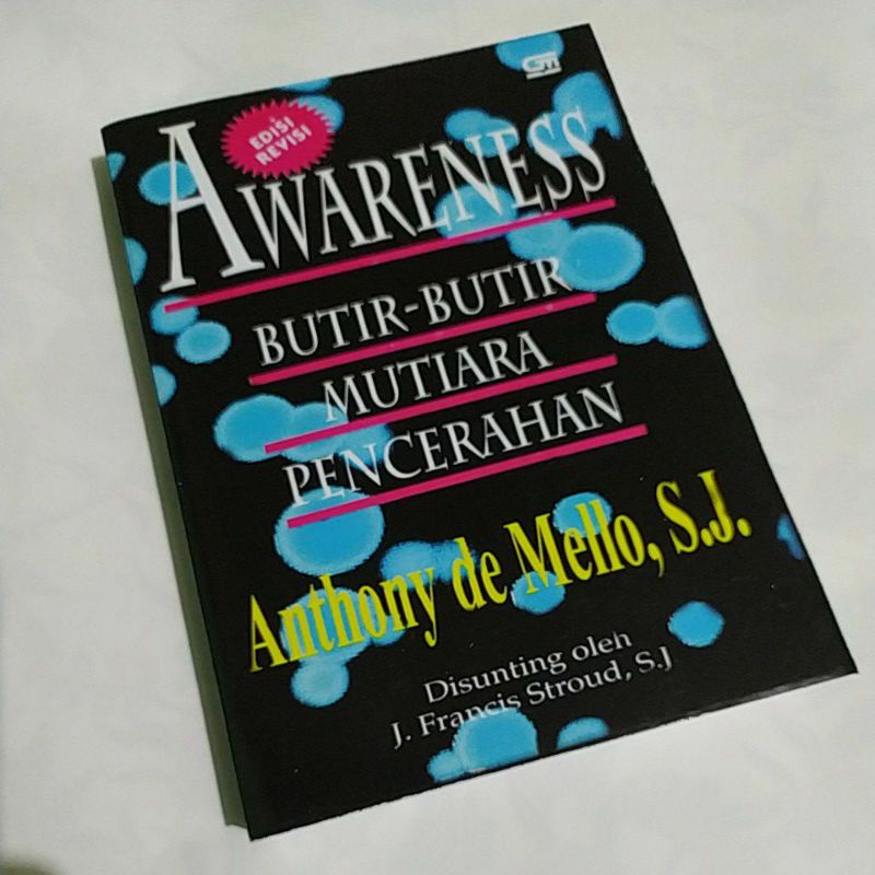 Buku AWARENESS by Anthony De Mello, S.J. Butir Butir Mutiara Pencerahan
