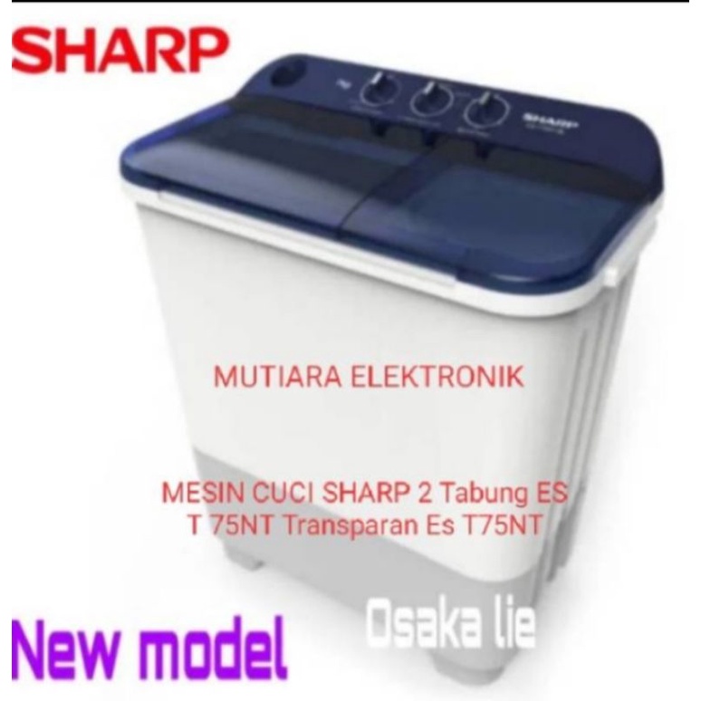 Mesin cuci sharp ES-T75NT