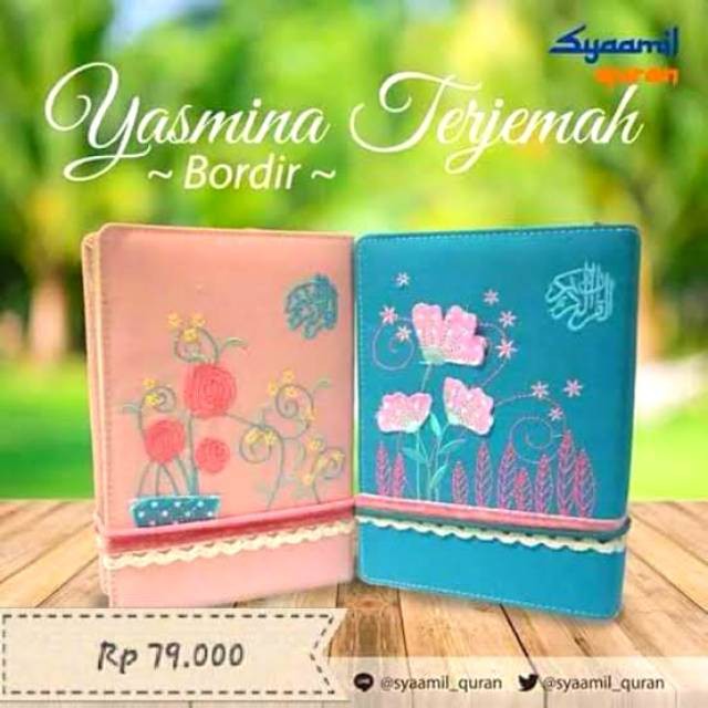 AL QURAN YASMINA DAN TERJEMAH SYAAMIL QURAN