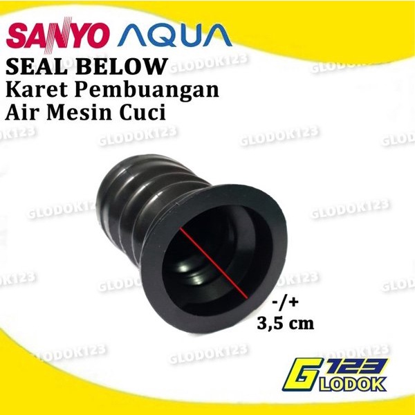 Karet Seal Below Klep Drain Sil Pembuangan Air Mesin Cuci SANYO AQUA