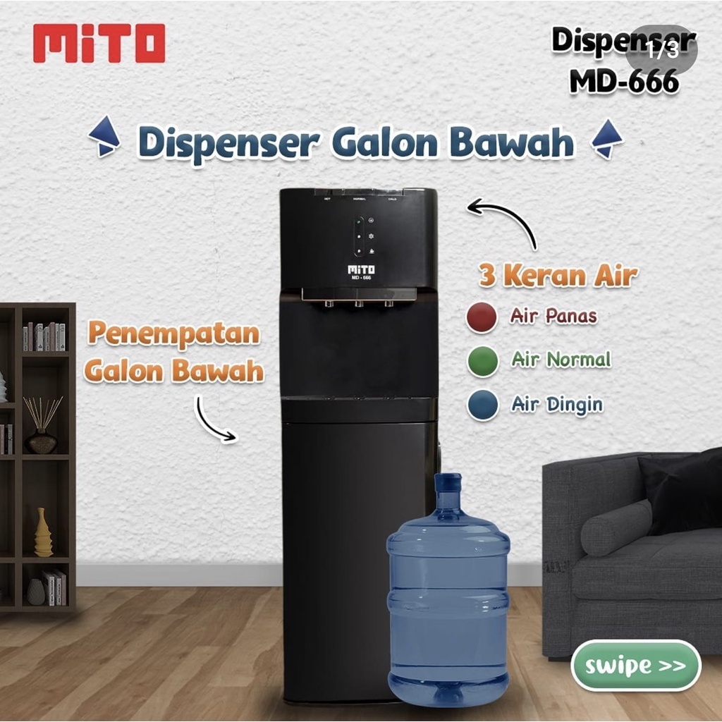 MITO DISPENSER GALON BAWAH HOT AND COOL MD666 / MD 666 Khusus Kota Pontianak