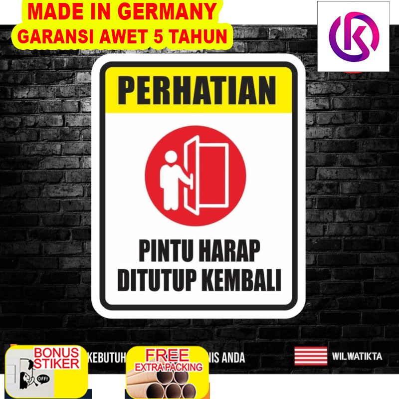 

Terlaris Sticker Safety Sign Warning Sign Pintu Harus Selalu Tertutup