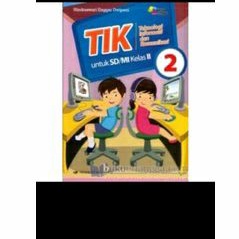 Buku TIK KELAS 2 PENERBIT ERLANGGA BARU ORIGINAL