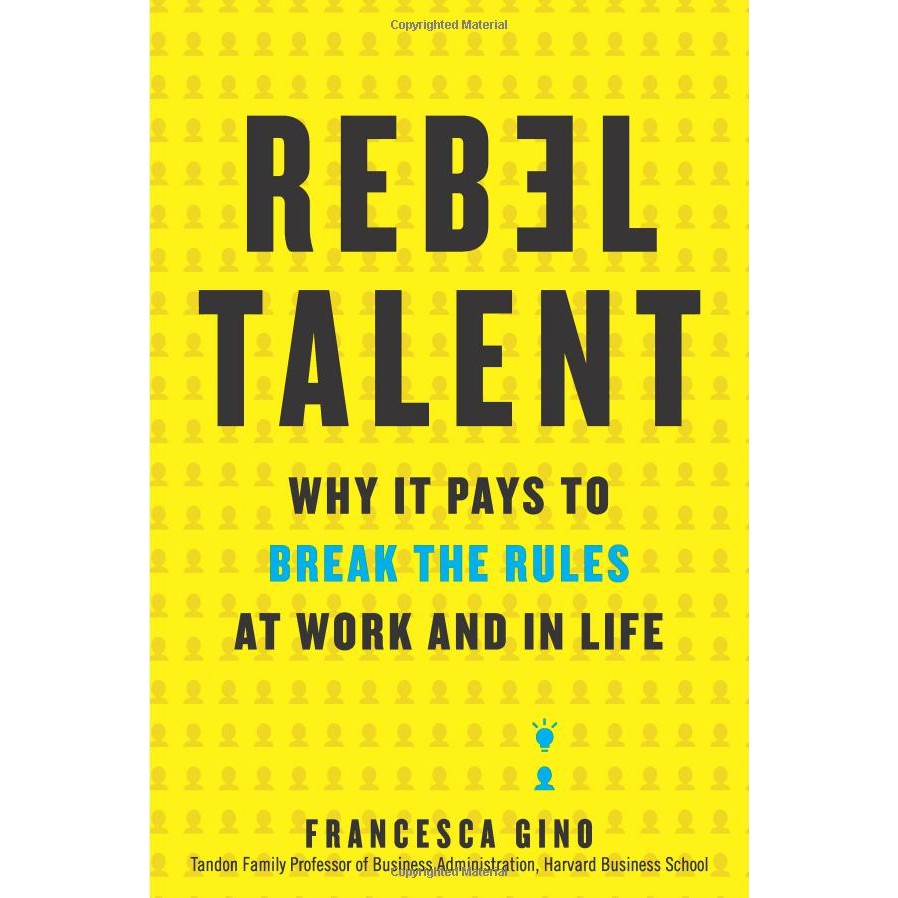 

Most Whised For _versi Eng/Indo_@Rebel Talent: Why It Pays to Break