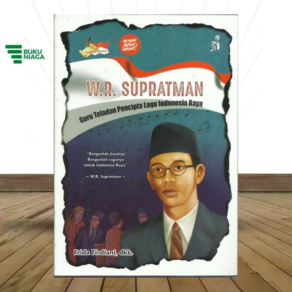 Buku Pahlawan Wr Supratman BUKUNIAGA