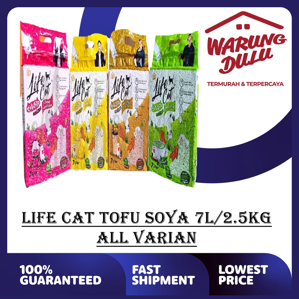 Pasir Kucing Tofu Soya LIFE CAT 7L 2.5Kg All Varian (EKSPEDISI)