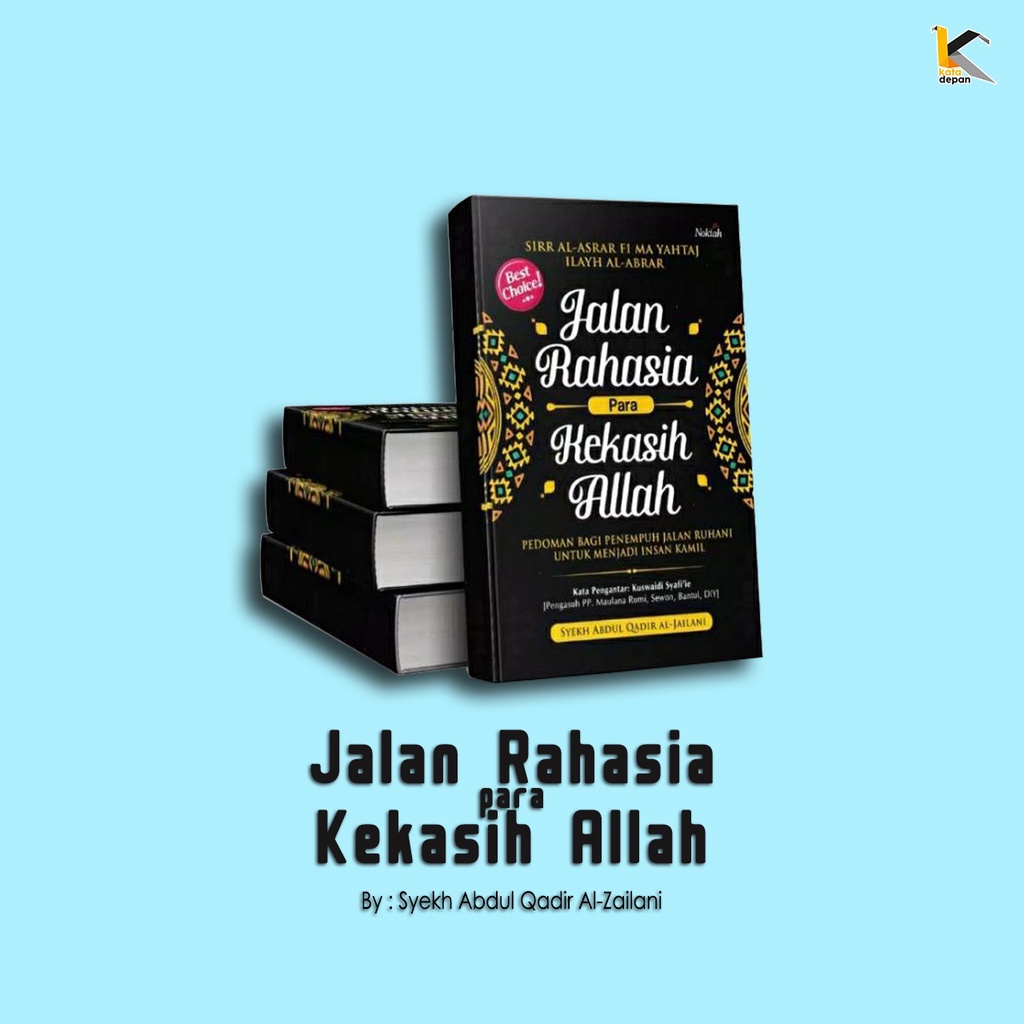 JALAN RAHASIA PARA KEKASIH ALLAH