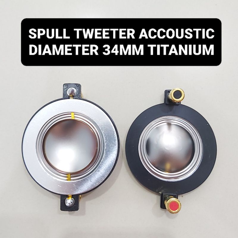 Spul Tweeter Accoustic 34MM Spol Twiter Spull Tuiter Titanium Silver