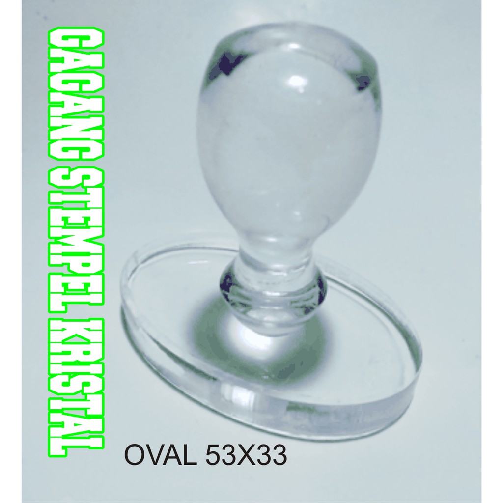 Gagang Stempel Kristal Oval 53x33