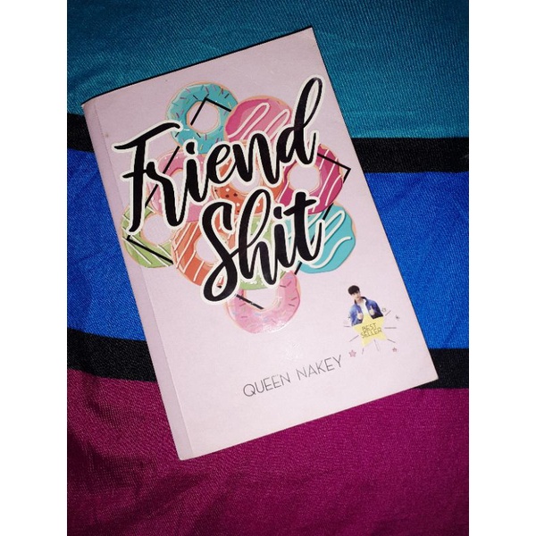 [ Preloved ] Novel FRIENDSHIT by Queen Nakey