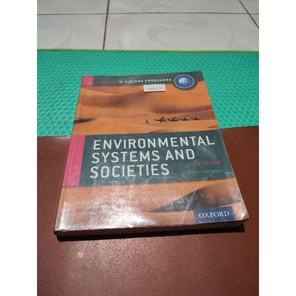 Environmental system and Societies. 2015 edition. by Jill Rutherford