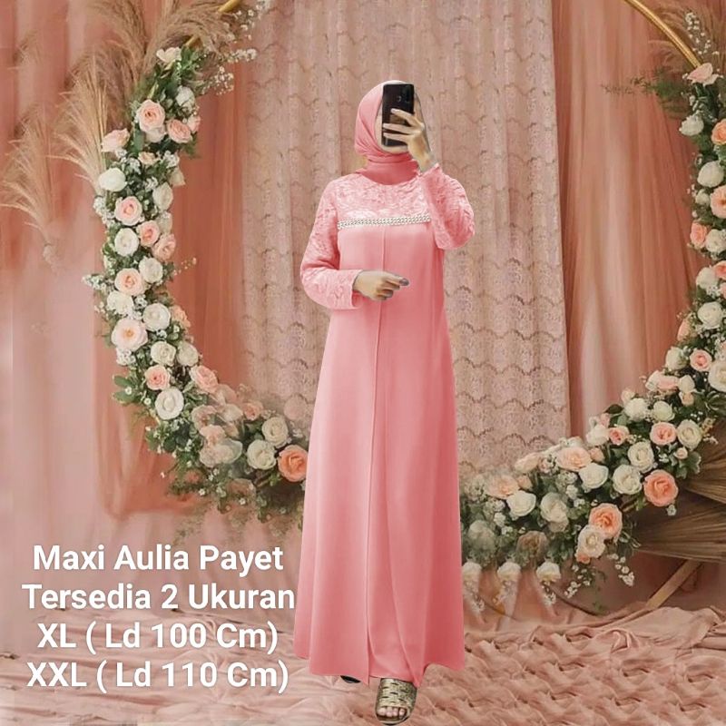 Gamis Perempuan Dewasa Terbaru Maxi Aulia Payet Matt Moscrepe Ukuran Jumbo Model Kekinian Good qualty premium