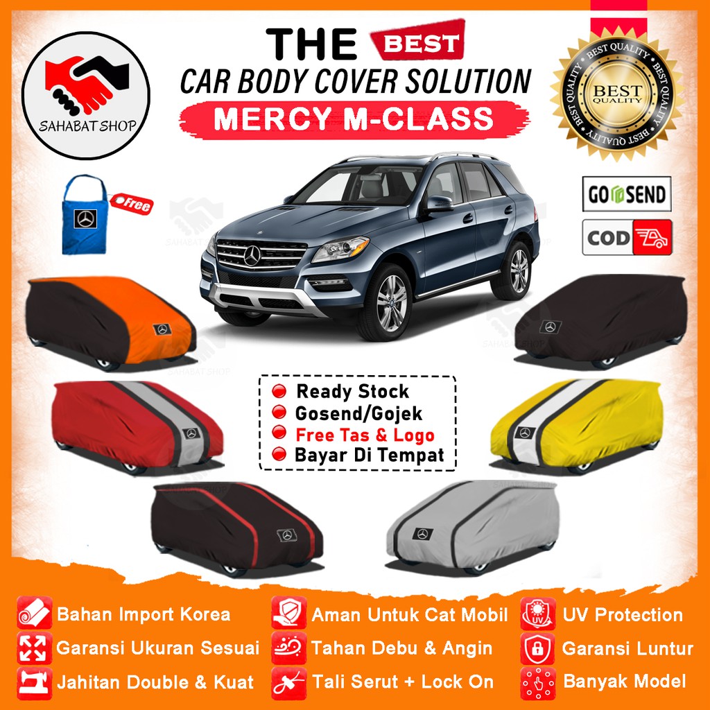 Sahabat Body Cover Mobil M-Class / Sarung Penutup Mercy M Class Outdoor / Mantel Tutup Jas Mantel Kerudung Mantol Kelambu Terpal Tutupan Bungkus Kerodong Pelindung Pembungkus Mobil Mercedes Benz M Class Waterproof Anti Air Model Orange