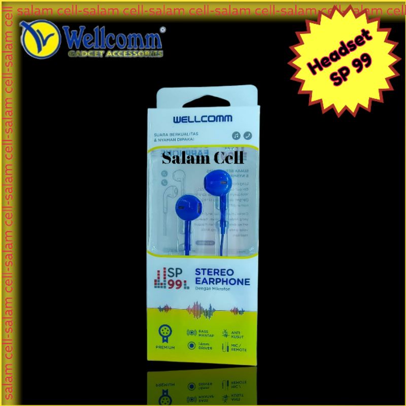 Headset WELLCOMM SP99 Bass Mantap Anti kusut Original Garansi Resmi