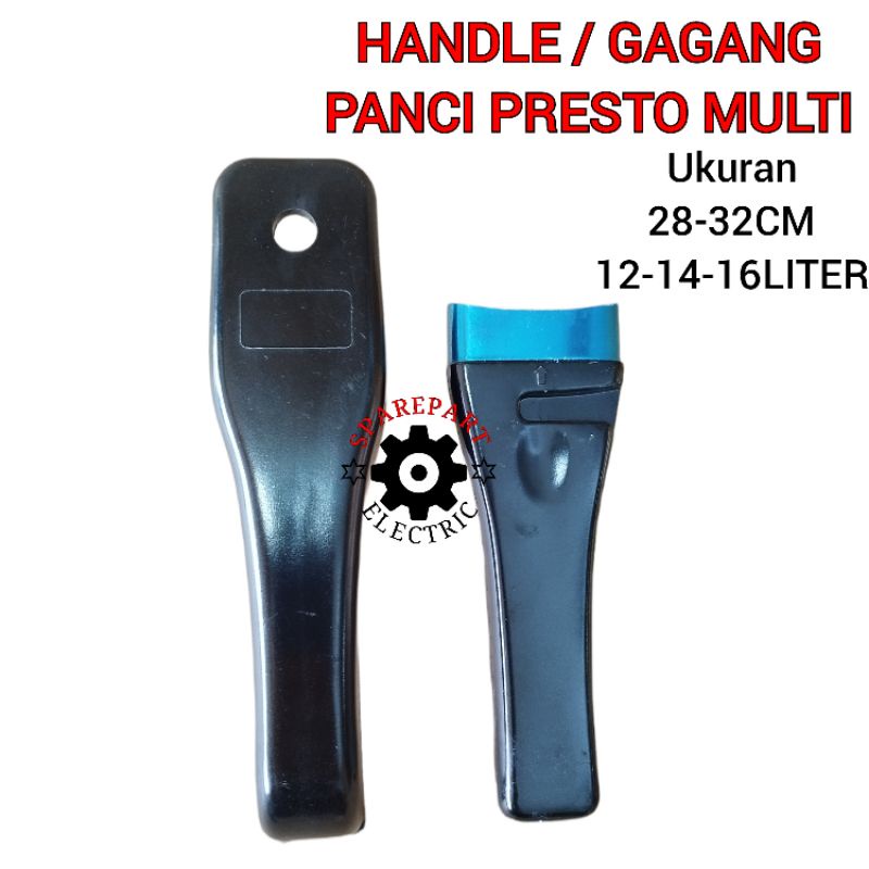 GAGANG HANDLE PANCI PRESTO UNIVERSAL 28CM 30CM 32CM - 12 14 16 LITER