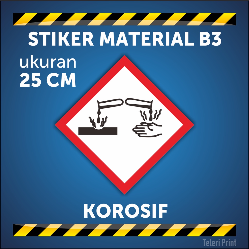 

Stiker Material B3 KOROSIF ukuran 25 cm