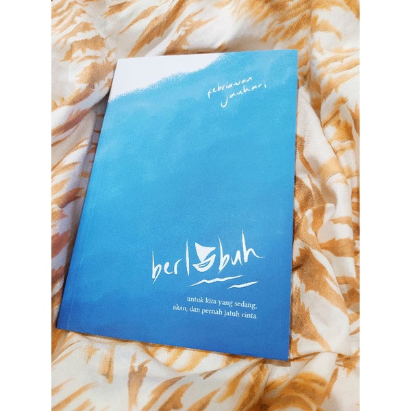 Buku Berlabuh, Febriawan Jauhari. Buku Motivasi