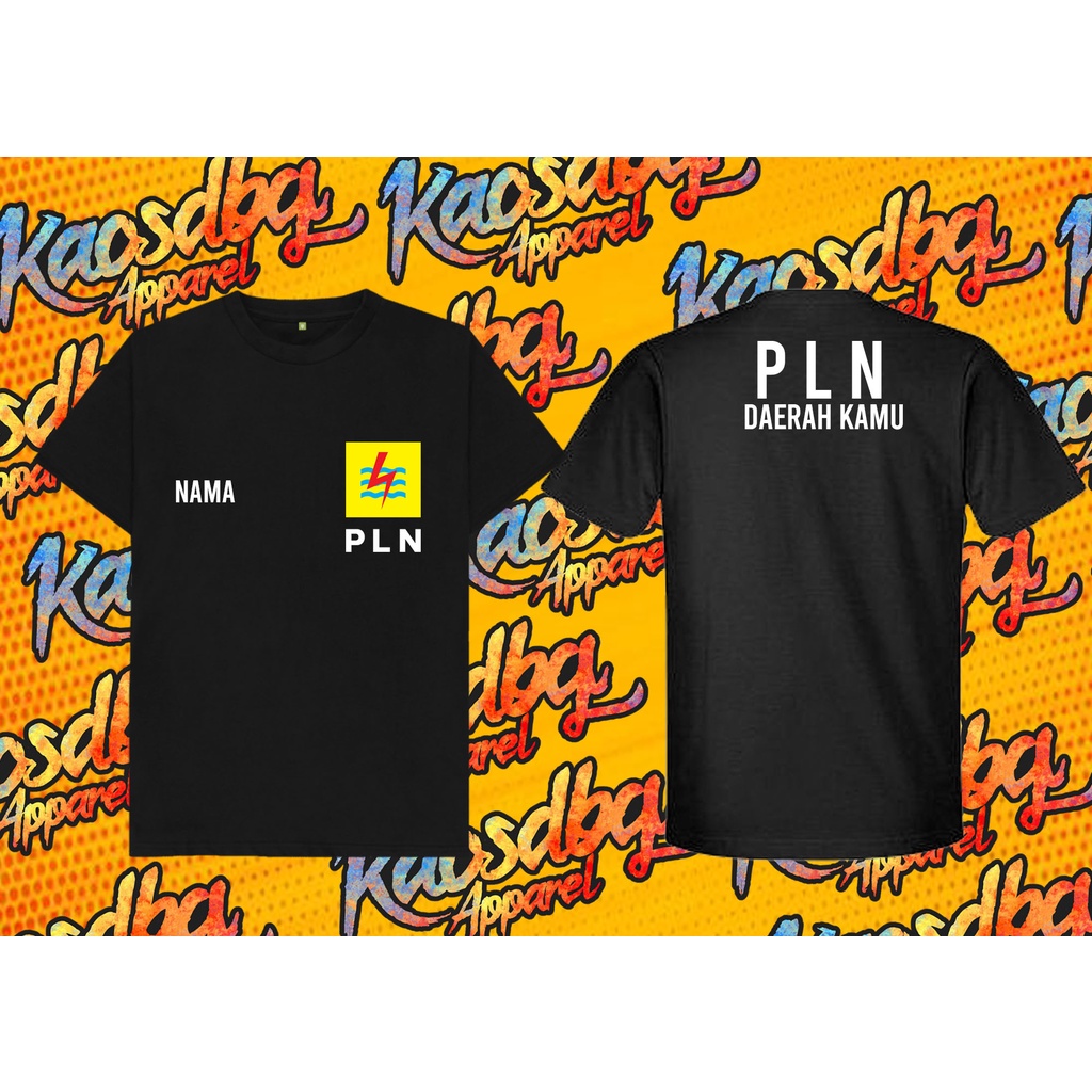 BAJU KAOS PLN CUSTOM NAMA KAMU