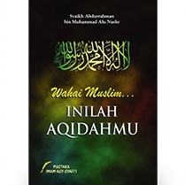 Gameela Bookstore WAHAI MUSLIM INILAH AQIDAHMU