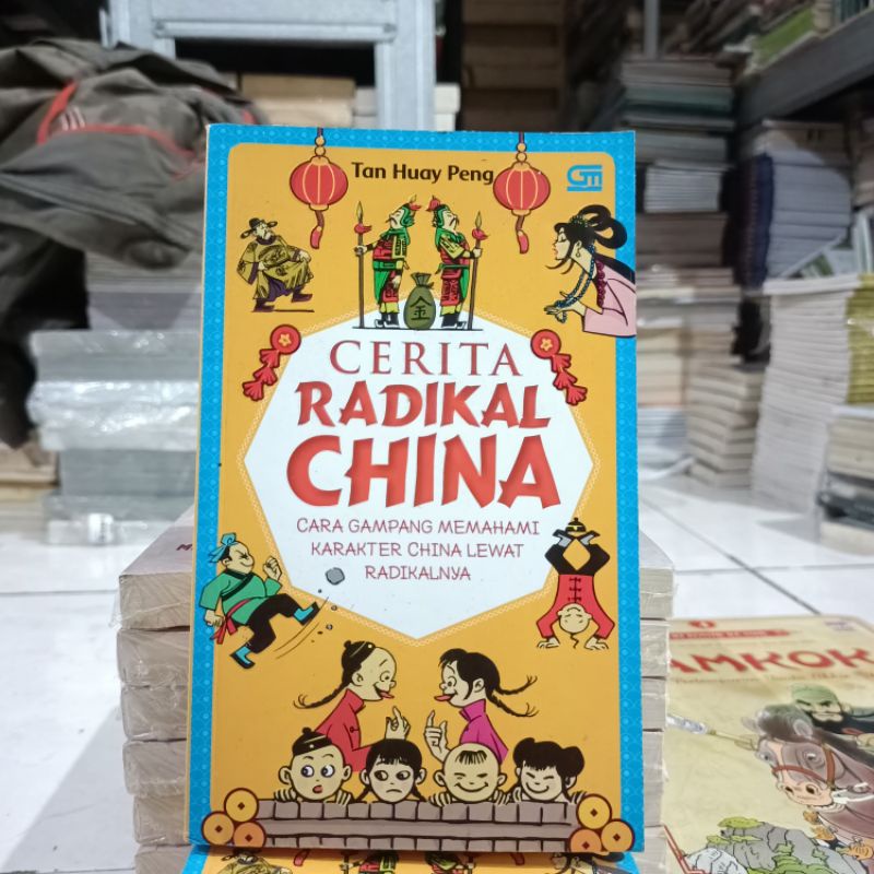 OBRAL Buku KEBUDAYAAN CHINA / SEJARAH CHINA / SAMKOK / CERITA RADIKAL CHINA / CERITA IDIOM CHINA / SEJARAH BUDAYA CHINA / CINA-Radikal China