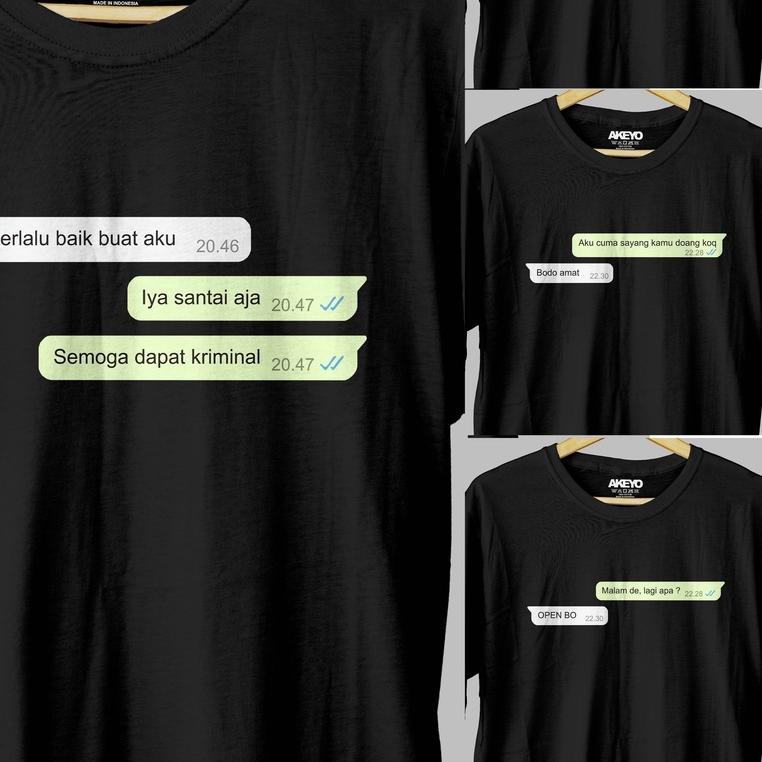 ℗ Akeyo T-SHIRT S-XXL 30+ Warna KAOS KATA UNIK CHAT WA LENGAN PENDEK Panjang COMBED 30S | Maaf kamu 
