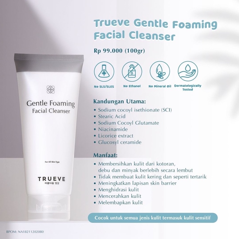 TRUEVE Gentle Foaming Facial Cleanser Indonesia / Low pH Toner Essence Serum Cream Mask Sunscreen