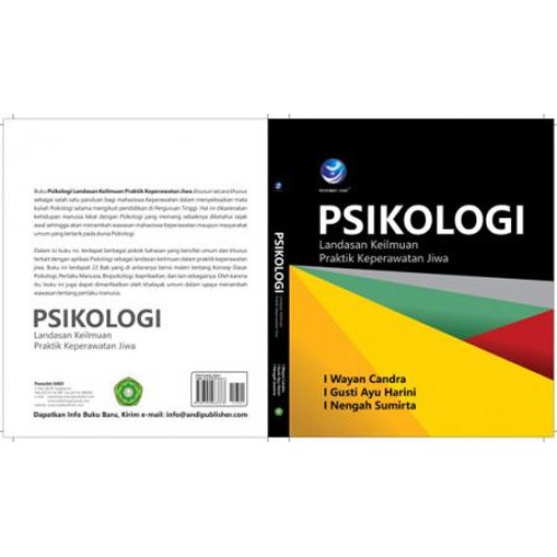 Buku Psikologi Landasan Keilmuan Praktik Keperawatan Jiwa - I Wayan Candra-I Gusti Ayu Harini-I Neng