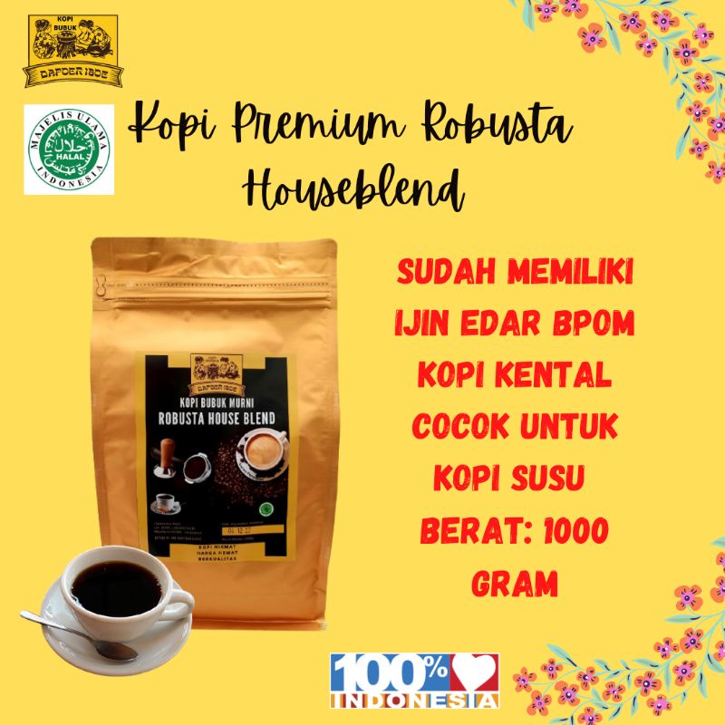 Jual Kopi Bubuk Murni Robusta House Blend Kg Kopi Asli Tanpa Campuran Biji Kopi Shopee Indonesia