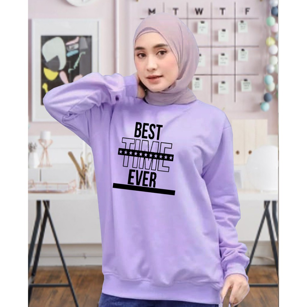 Kaos Lengan Panjang best time ever/ Kaos Sweatshirt / Atasan Wanita / Atasan Wanita Lengan Panjang