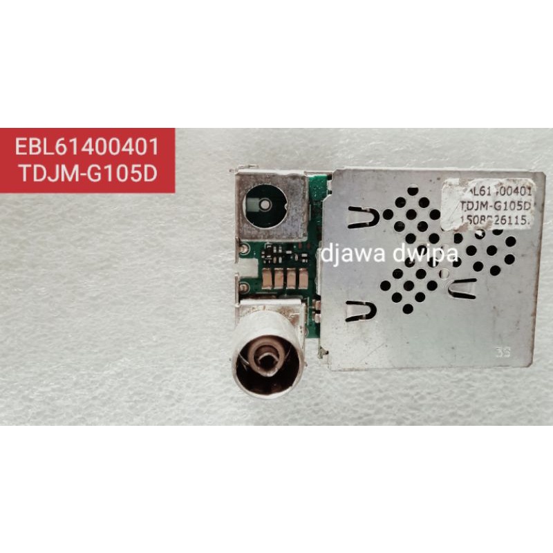 TUNER TV LG LED LCD EBL61400401 TDJM-G105D 100%original
