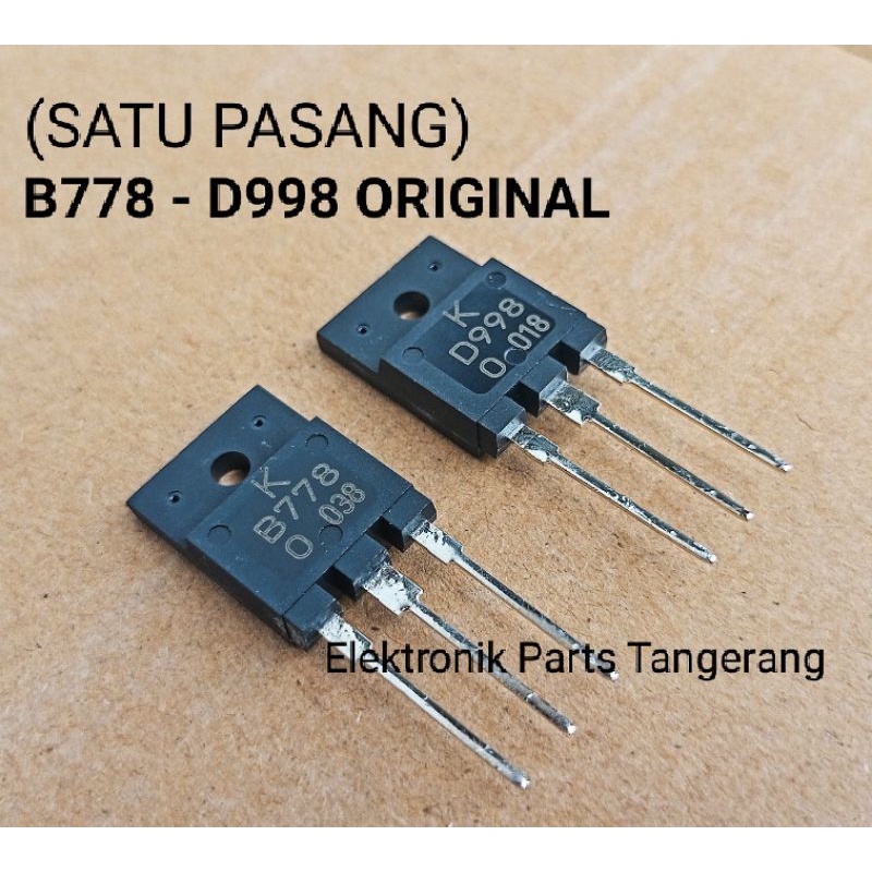 TRANSISTOR B778 D998 ORIGINAL (SATU PASANG) TRANSISTOR D998 NPN TRANSISTOR B778 PNP 2SD998 2SB778