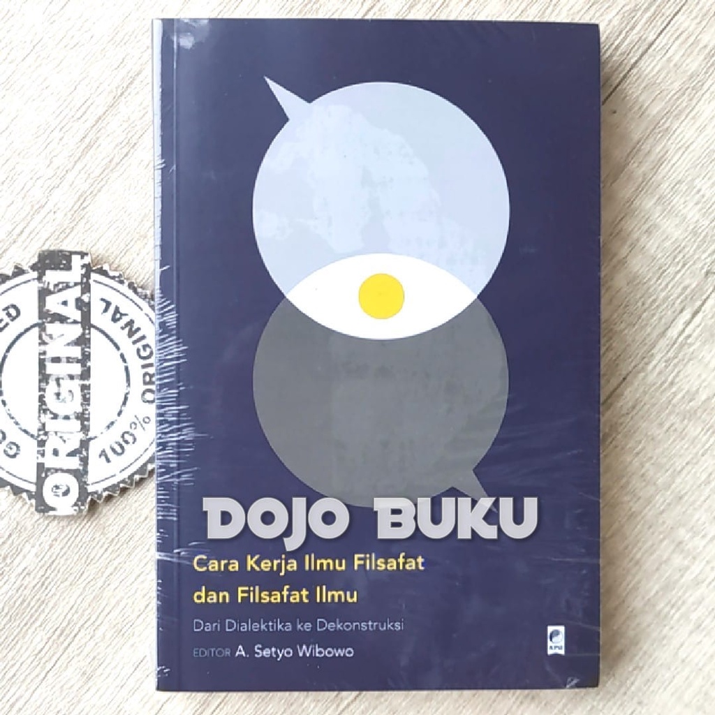 Buku Cara Kerja Ilmu Filsafat dan Filsafat Ilmu by A. Setyo Wibowo