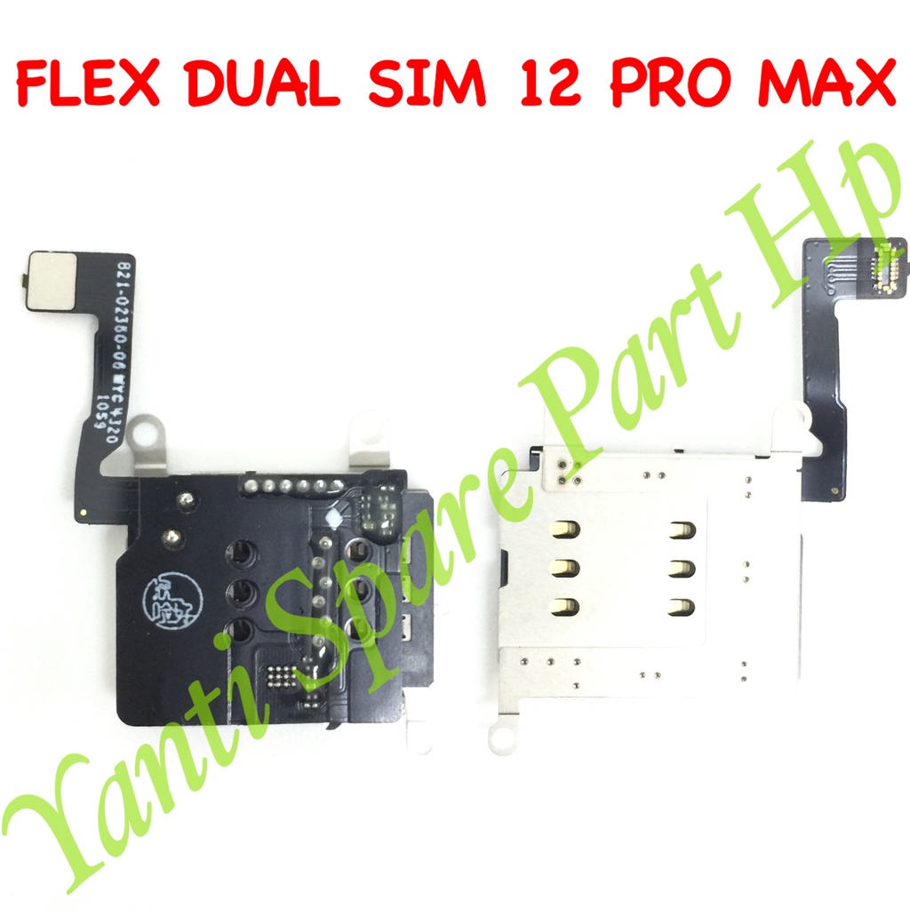 Flexible Conector Dual Sim 12 Pro Max Original Terlaris New