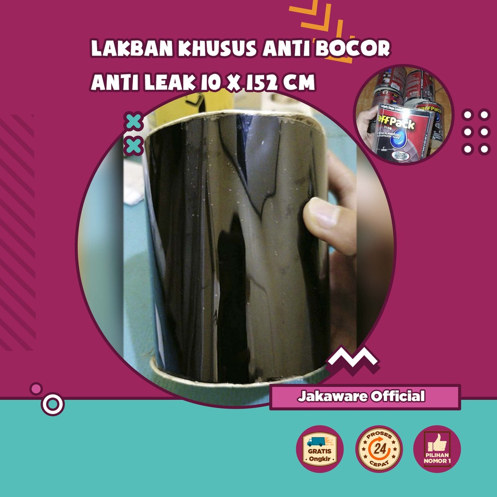 LAKBAN KHUSUS ANTI BOCOR LEAK 10 X 152CM KUSUS SUPER ISOLASI SOLASI SELOTIP TAPE SERBAGUNA SERBA GUN
