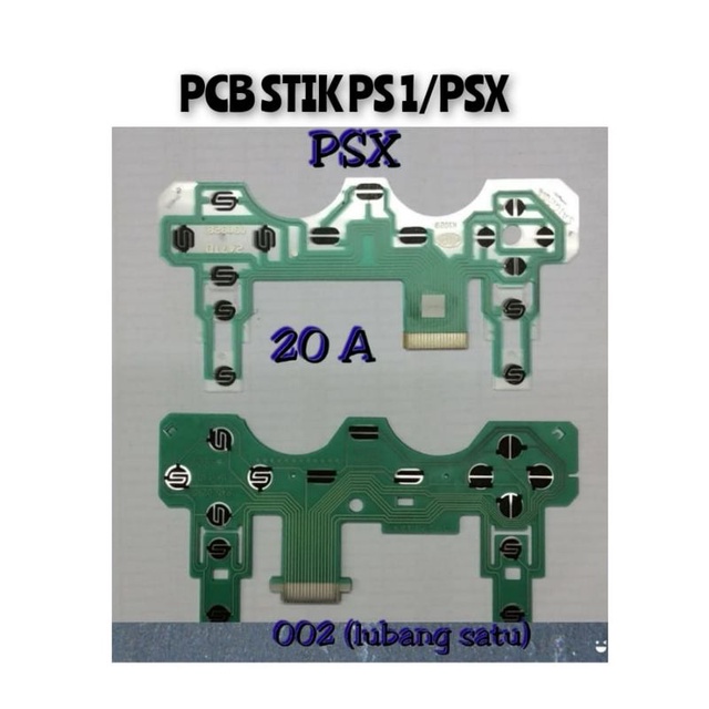 PCB STIK PS 1 PSX PS ONE 20A / 002 FLEXIBEL FLEKSIBEL PCB