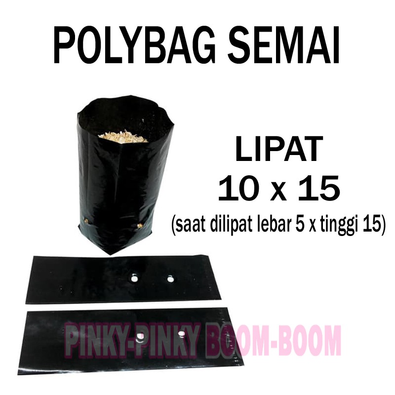 100 Lembar Polybag 10x15 Polibag / Polibeg / Polibek / Kantong Tanaman 10 x 15 PB1