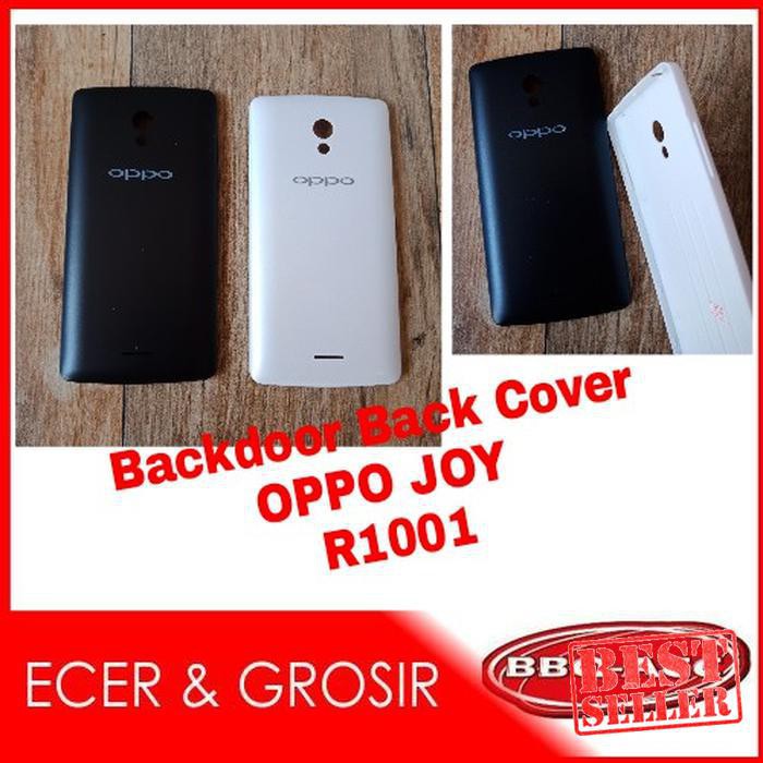 BackDoor Oppo R1001 Oppo Joy Back door Casing Tutup Belakang HP
