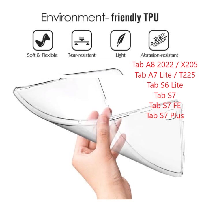 Soft Case Bening Tab A8 2022 10,5&quot; / Tab X205 Tab S7 Tab S7 Plus Tab S7 FE Tab S6 Lite Tab A7 Lite / T225 Silicone Transparan