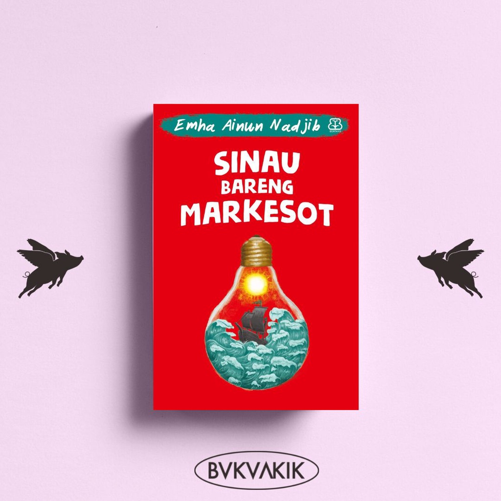 SINAU BARENG MARKESOT (DAUR VII) - Emha Ainun Nadjib