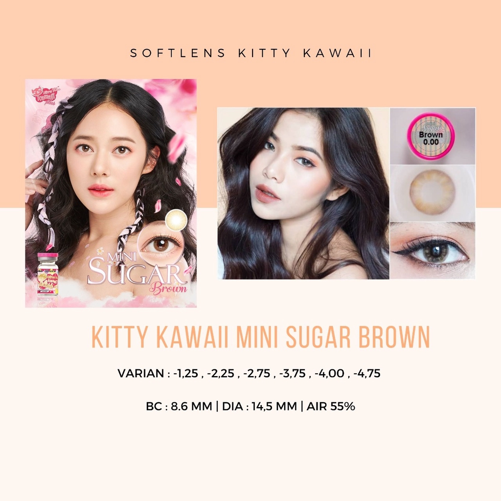 SOFTLENS KITTY KAWAII / SOFTLENS KOREA MINI SUGAR BROWN -MINUS / LENSA MATA