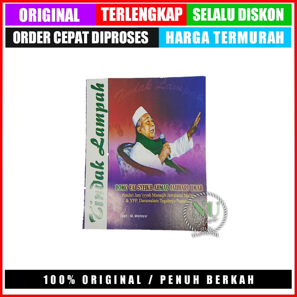 BUKU TINDAK LAMPAH KH JAUHARI UMAR / BUKU ROMO YAI SYEKH AHMAD JAUHARI UMAR