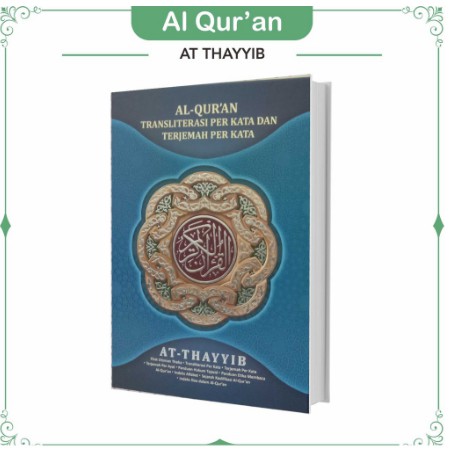 AL QURAN AT THAYYIB A5 TRANSLATE PER KATA TERJEMAH TERMURAH