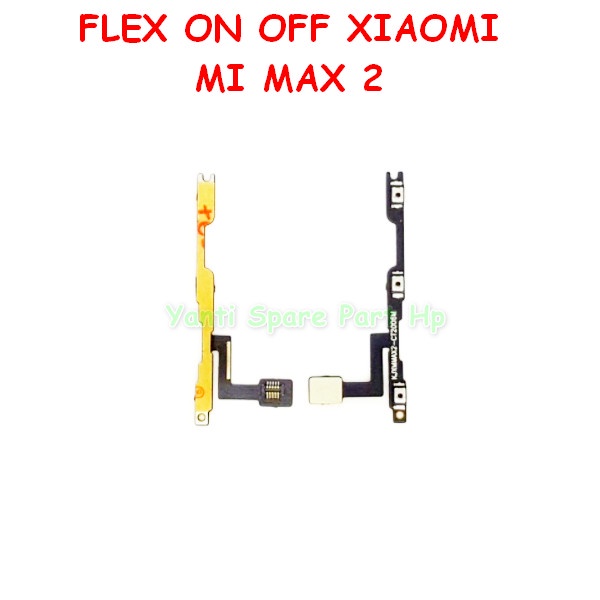 Flexible On Off Xiaomi Mimax 2 Mi Max 2 Original New